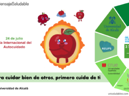 Mensaje saludable julio: Día Internacional del Autocuidado. Para cuidar bien de otros, primero cu...